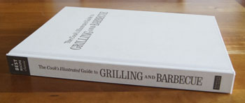 The Cook's Illustrated Guide to Grilling and Barbecue